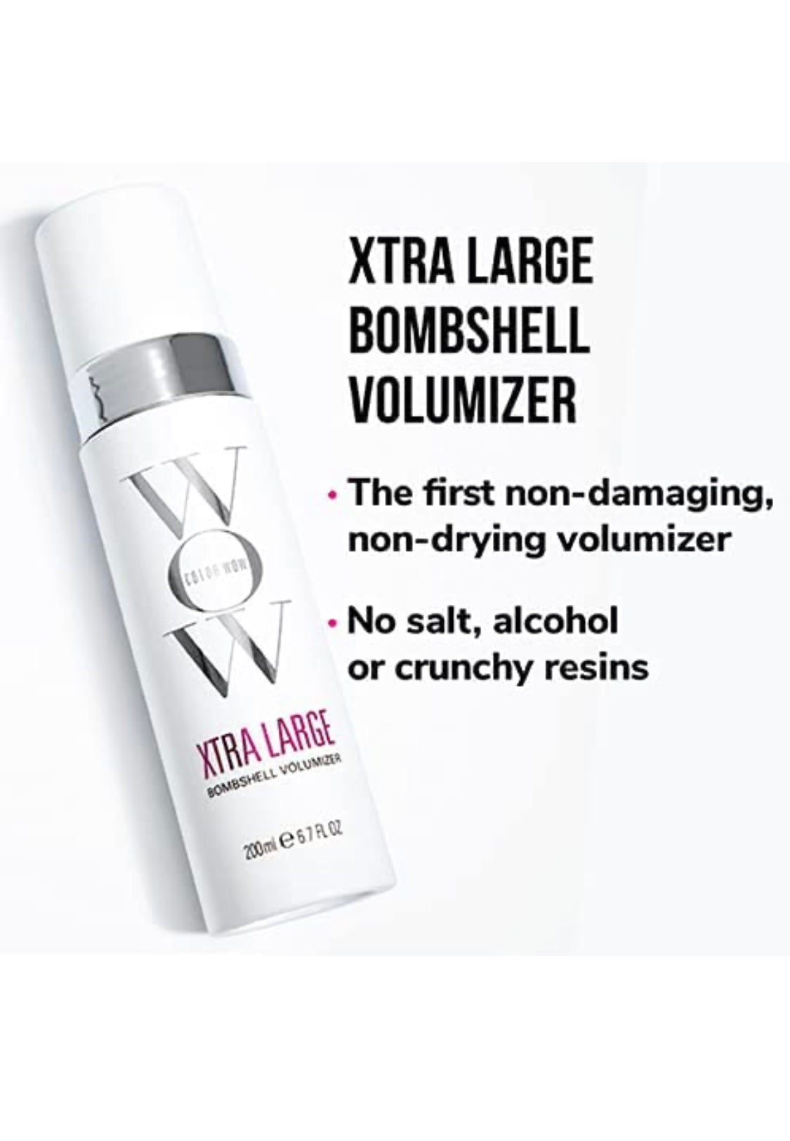WOW   - Xtra large bombshell volumizer  6.7 fl. oz./ 200 ml